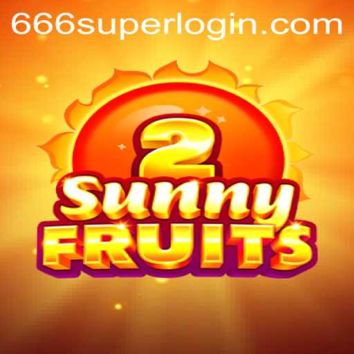 Exploring the Vibrant World of SunnyFruits2 with 666SUPER
